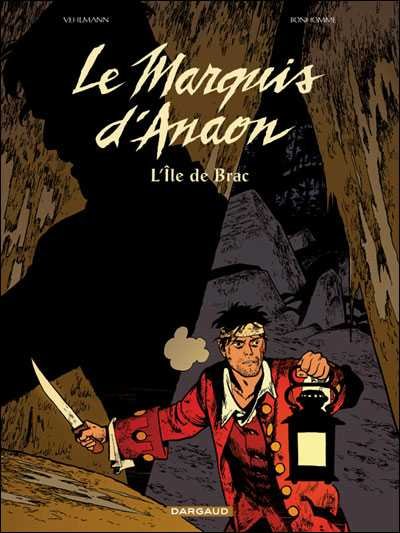 Le Marquis d'Anaon Tome 1