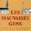 Les Mauvaises gens