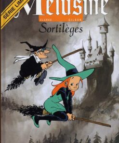 Mélusine Tome 1