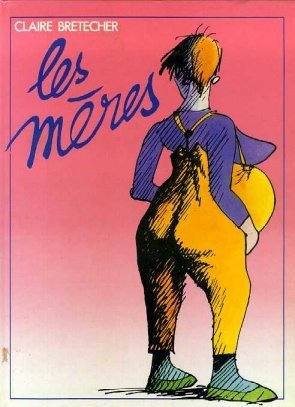 Les Mères