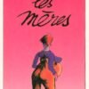 Les Mères Les Mères