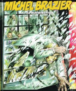 Michel Brazier Tome 1
