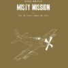 Misty Mission Tome 2