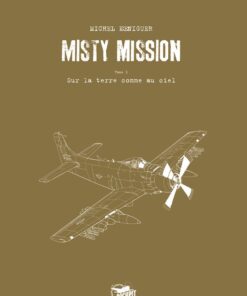 Misty Mission Tome 1