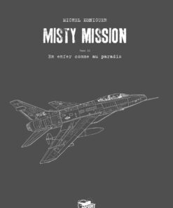Misty Mission Tome 2