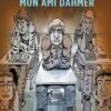 Mon ami Dahmer