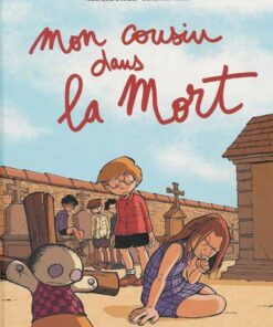 Mon cousin dans la mort
