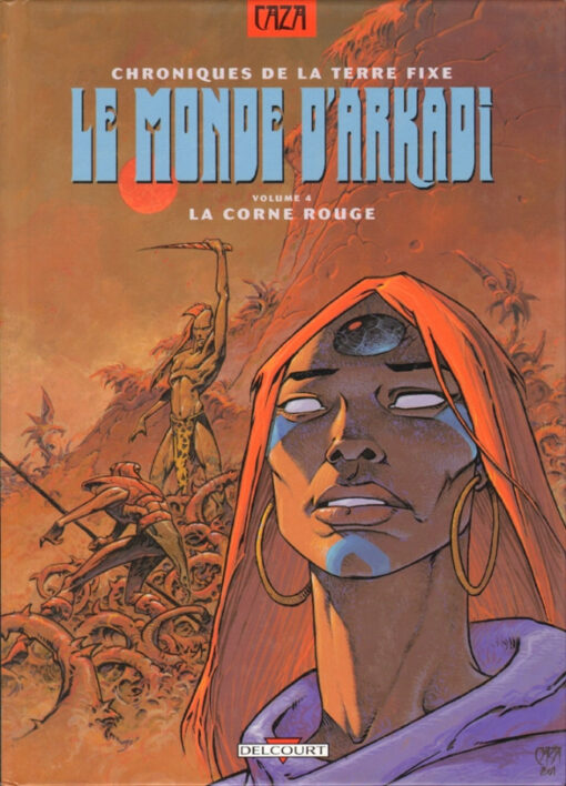 Le monde d'Arkadi Tome 4
