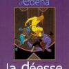 Le Monde d'Edena Tome 3