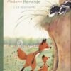 Monsieur Blaireau et Madame Renarde Tome 1