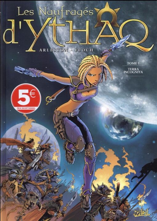 Les Naufragés d'Ythaq Tome 1
