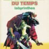 Les Naufragés du temps Tome 3