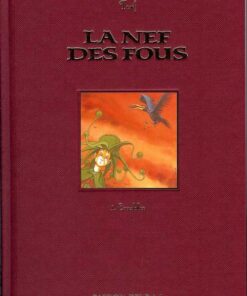 La Nef des fous Tome 1