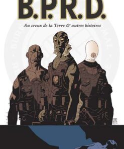 B.P.R.D. Tome 1