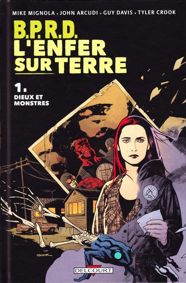 B.P.R.D. - L'Enfer sur Terre Tome 1