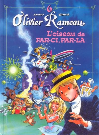 Olivier Rameau Tome 6