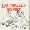 Les Oreilles rouges