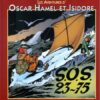 Oscar Hamel et Isidore Tome 4