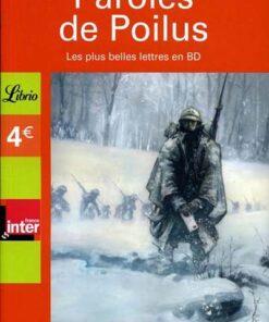 Paroles de Poilus Tome 1