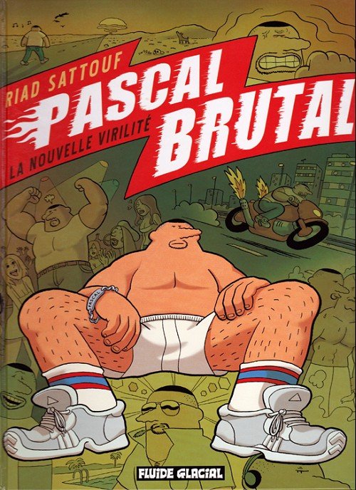 Pascal Brutal Tome 1