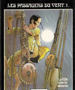 Les Passagers du vent Tome 1