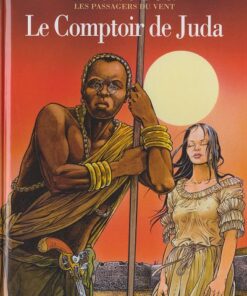Les Passagers du vent Tome 3