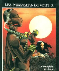 Les Passagers du vent Tome 3