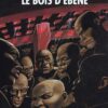 Les Passagers du vent Tome 5