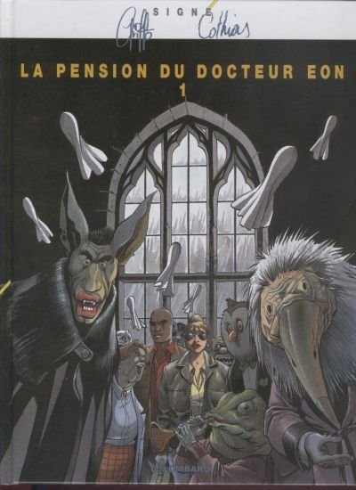 La Pension du docteur Eon Tome 1