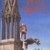 Petit miracle Tome 1