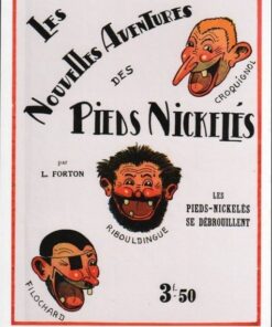 Les Pieds Nickelés Tome 1