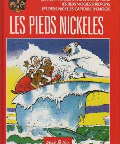Les Pieds Nickelés Tome 2