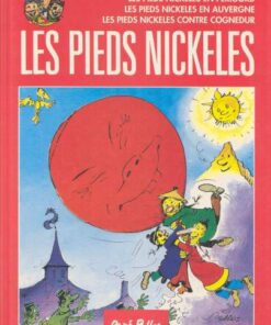 Les Pieds Nickelés Tome 3