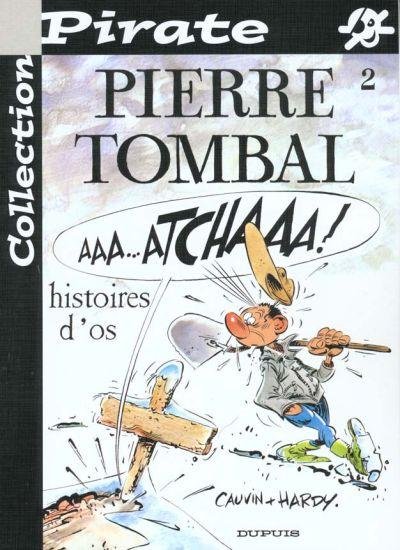 Pierre Tombal Tome 2