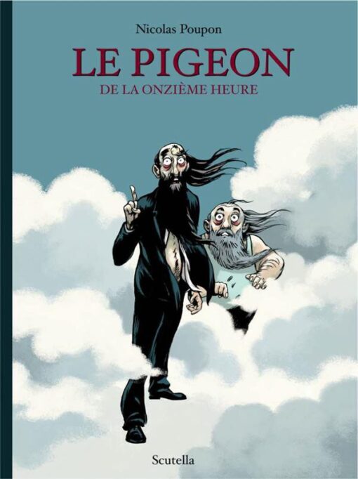 Le Pigeon de la onzième heure