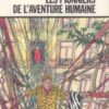 Les Pionniers de l'aventure humaine