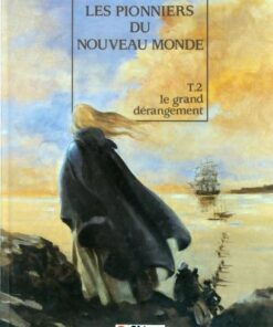 Les Pionniers du Nouveau Monde Tome 2