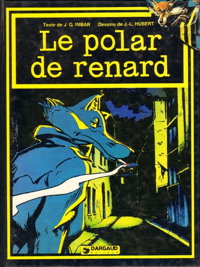Le Polar de Renard Tome 1