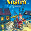 Les Prédictions de Nostra Tome 1