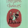 Premières chaleurs Tome 2