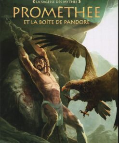 Prométhée et la boîte de Pandore