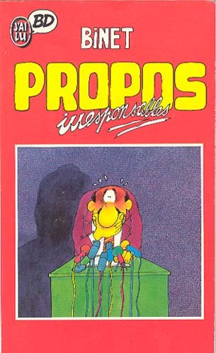 Propos irresponsables Tome 1