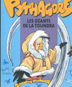 Les Aventures de Pythagore et Cie Tome 3