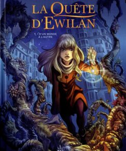 La Quête d'Ewilan Tome 1