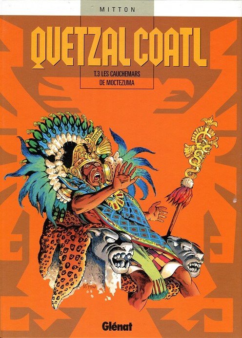 Quetzalcoatl Tome 3