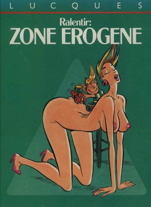 Ralentir : zone érogène