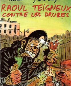 Raoul Teigneux contre les Druzes