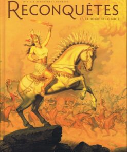 Reconquêtes Tome 1