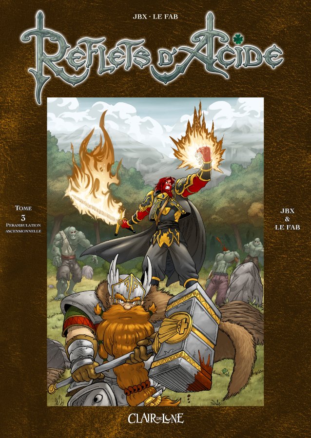 Reflets d'Acide Tome 3