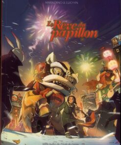 Le Rêve du papillon Tome 1